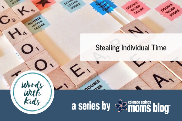 Words With Kids: Stealing Individual Time